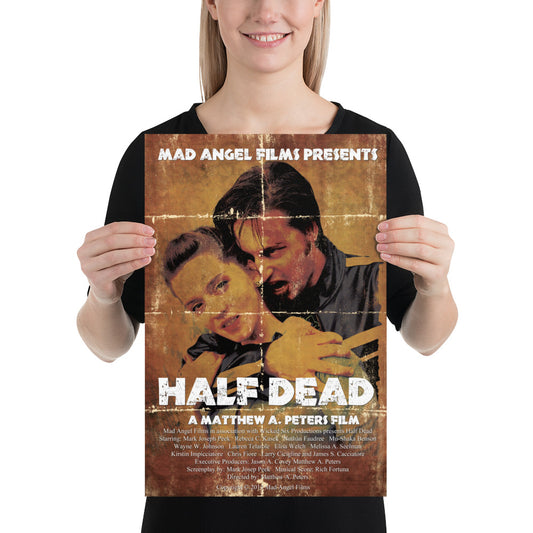 Half Dead Poster (12x18)